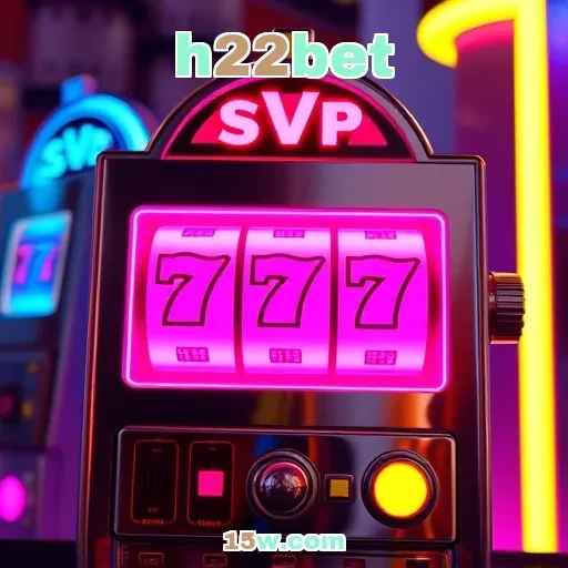 h22bet: Explore as Maravilhas dos Caça-Níqueis Online!